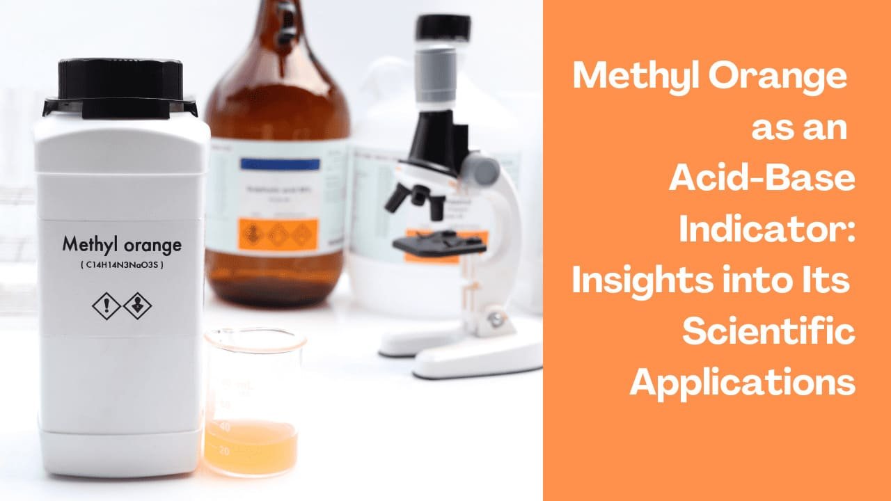 methyl orange acid base indicator for scientific applications