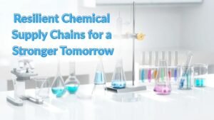 resilient-chemical-supply-chains-in-shifting-global-climate