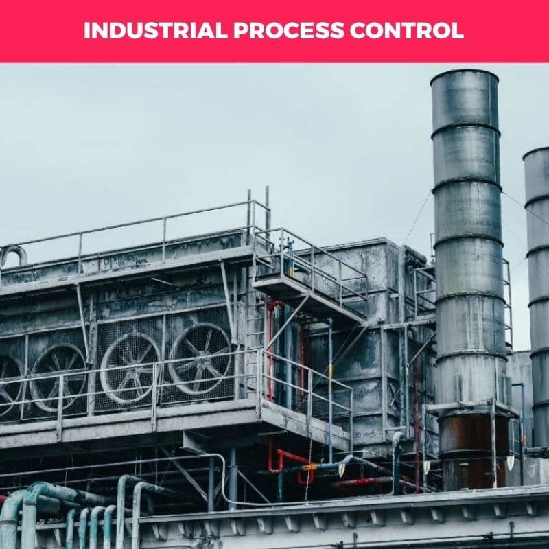 Industrial Process Control